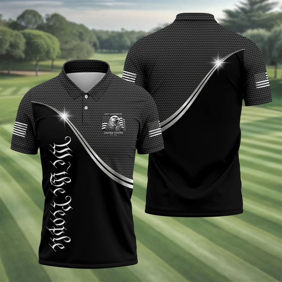 We The People 250th Anniversary Black Golf Shirt, Patriotic 4th Of July Golf Shirts For Men