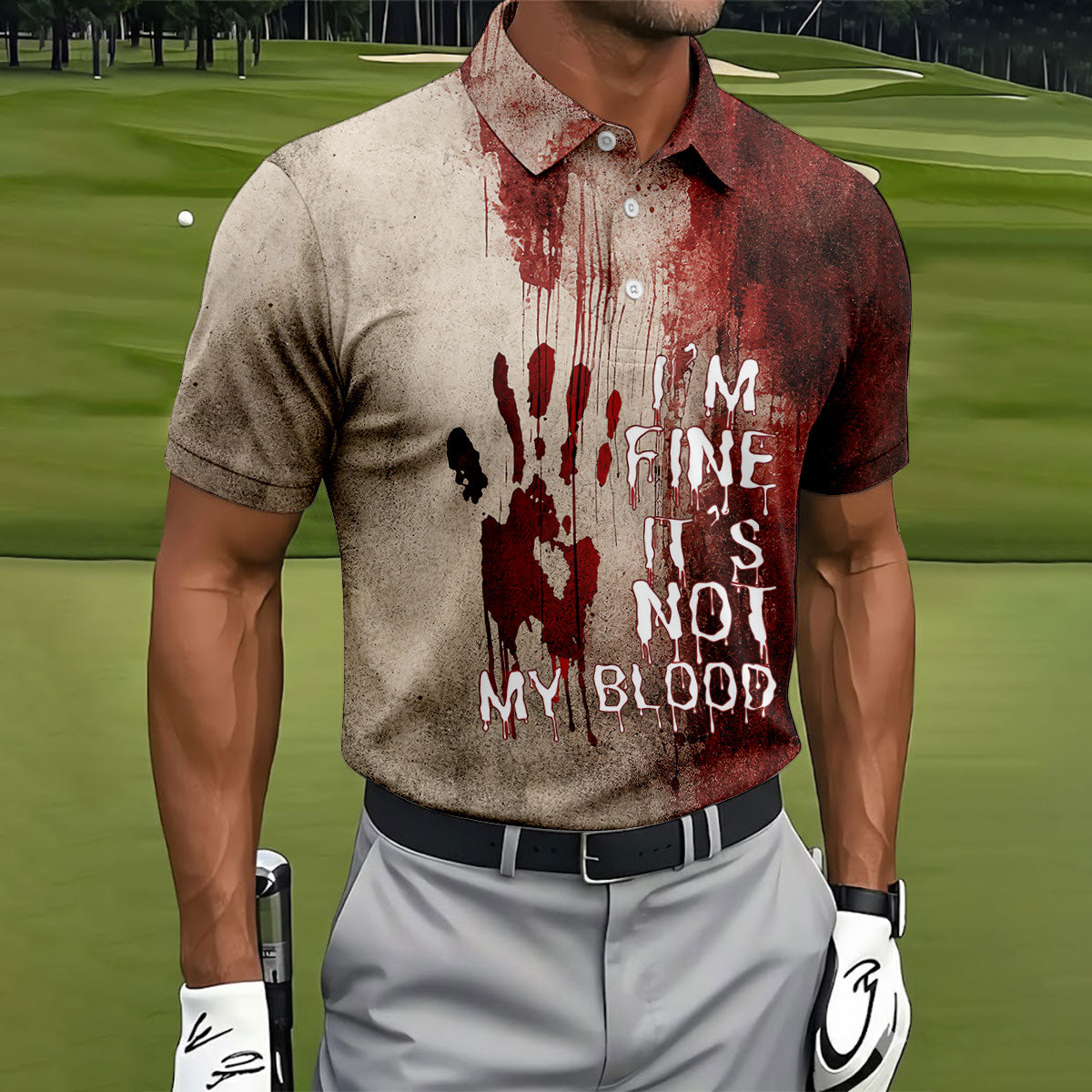 I'm Fine It's Not My Blood Halloween Golf Polo Shirt, Men's Golf Shirts, Hawaiian Golf Shirt