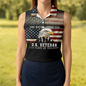 One Nation Under God US Veteran 250 Years Of Freedom Patriotic Golf Shirt, Golf Shirt For Women