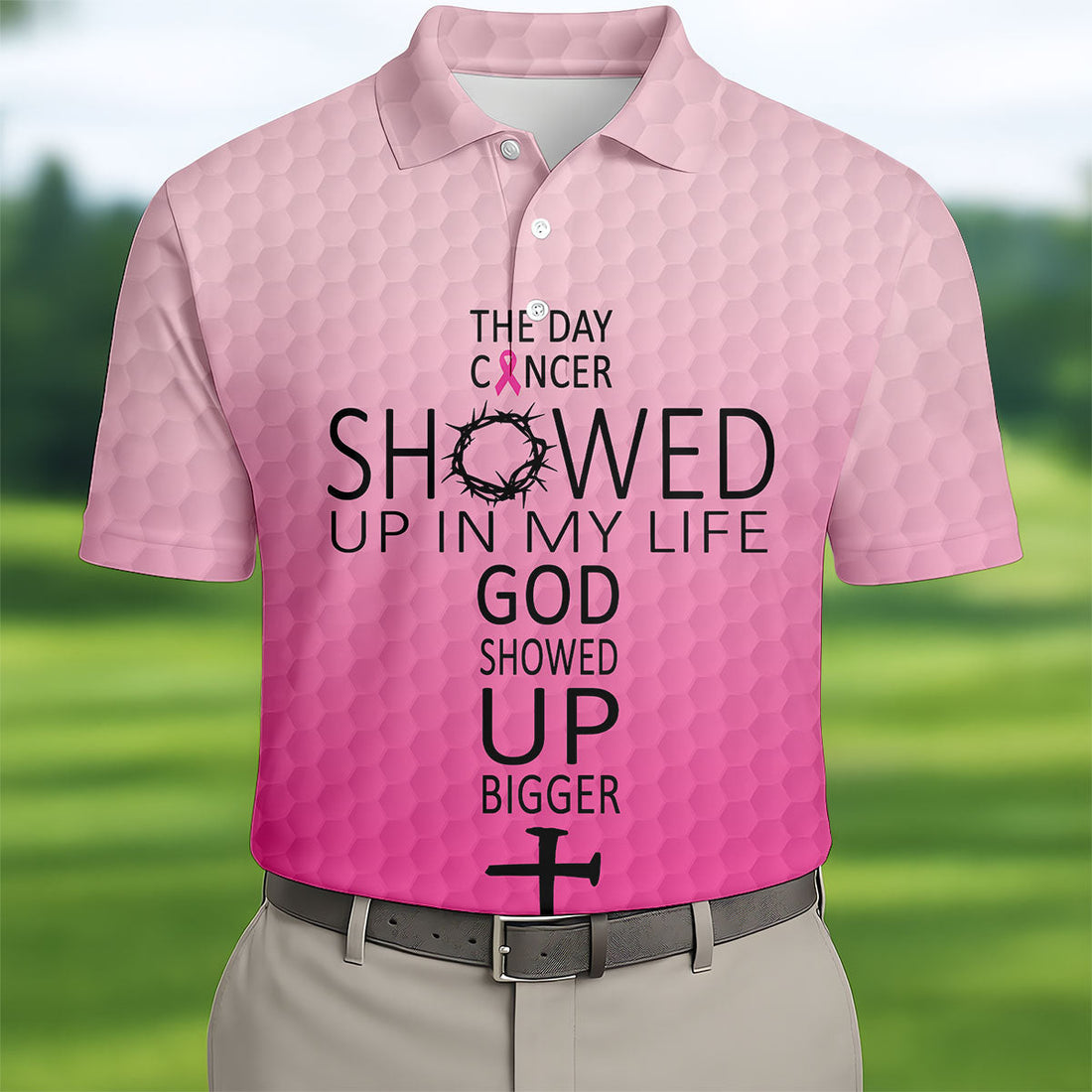 Cancer Showed Up God Showed Up Bigger Breast Cancer Polo Shirt, Mens Golf Shirts