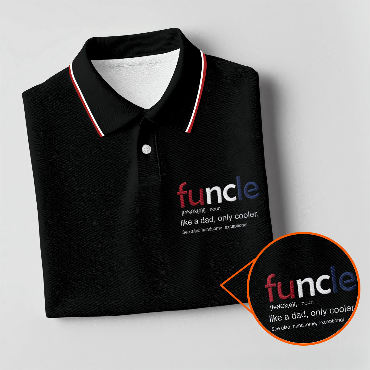 Funcle Like A Dad Only Cooler Father's Day Golf Shirt, Men's Funny Golf Shirts, Golf Gift For Dad