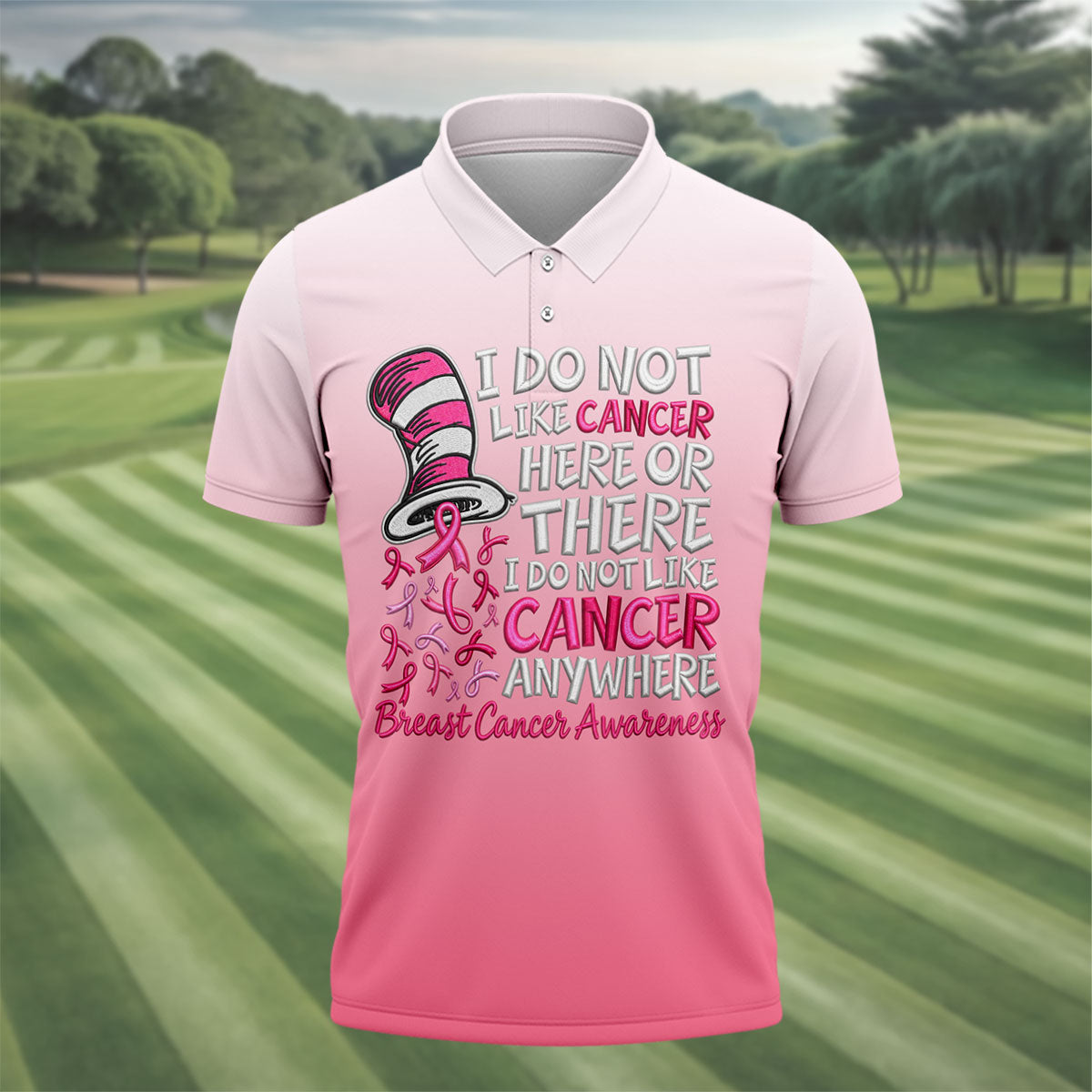 I Do Not Like Cancer Anywhere Breast Cancer Polo Shirt, Mens Golf Polo, Printed Golf Shirts