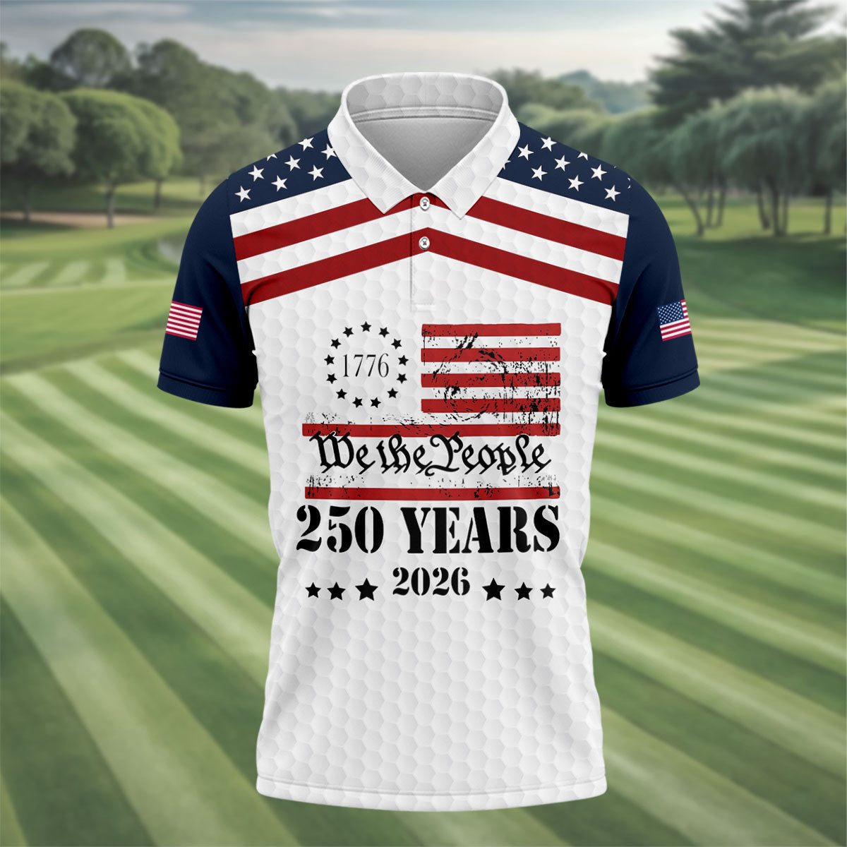 We The People 250 Years US Flag Golf Shirt, Patriotic 4th Of July Golf Shirts For Men
