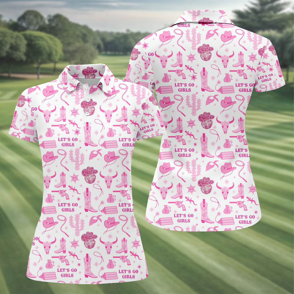 Let's Go Girls Funny Womens Golf Polo Shirt, Custom Ladies Golf Shirt