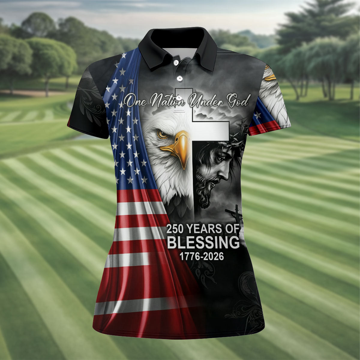 One Nation Under God 250 Years Of Blessing Faith Cross US Flag Golf Shirt, 4th Of July Golf Shirt For Women