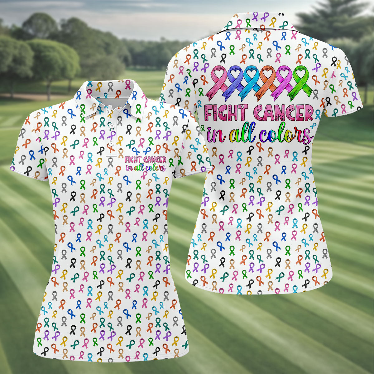 Fight Cancer In All Color Women's Golf Shirt, Cancer Awareness Shirt, Cancer Survivor Shirt, Golf Gift For Women