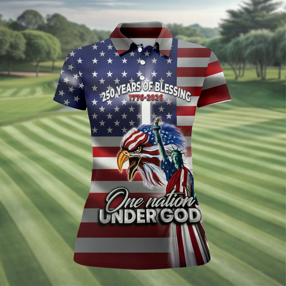 One Nation Under God 250 Years Of Blessing US Flag Golf Shirt, 4th Of July Golf Shirt For Women