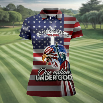 One Nation Under God 250 Years Of Blessing US Flag Golf Shirt, 4th Of July Golf Shirt For Women