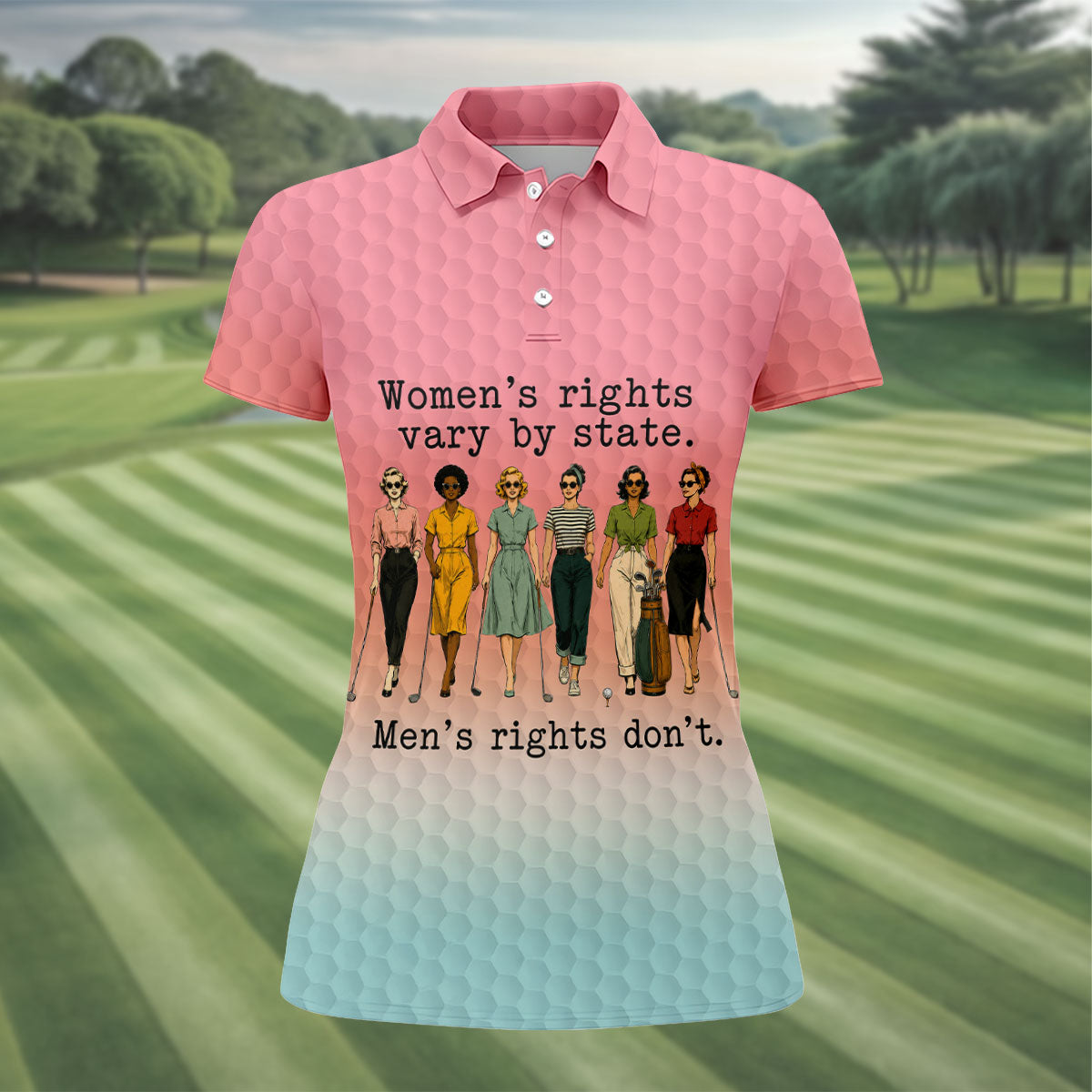 Women's Rights Vary By State Funny Golf Polo Shirt, Women's Golf Polo, Golf Tops For Women