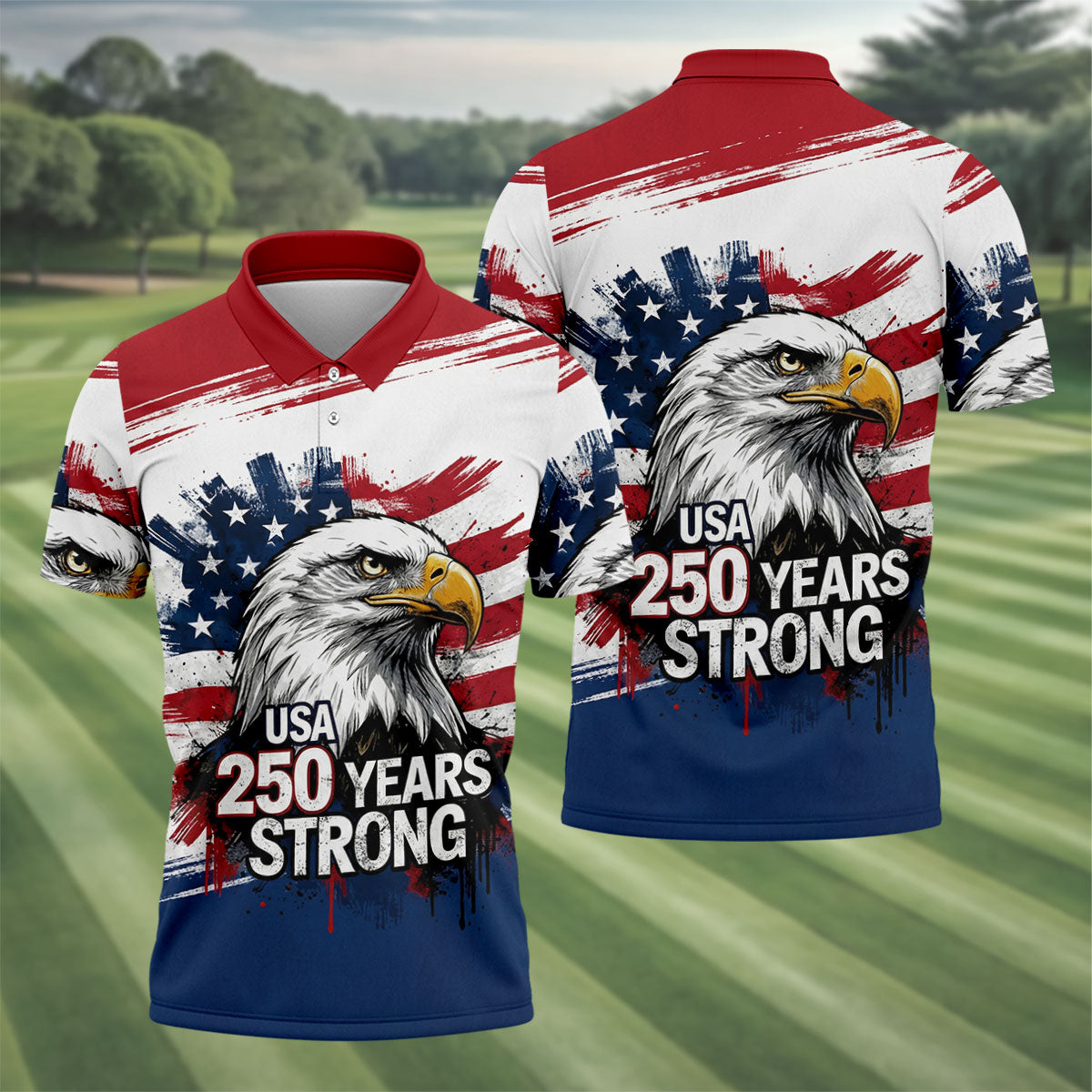 USA 250 Years Strong Bald Eagle American Flag Golf Shirt, Patriotic 4th Of July Golf Shirts For Men