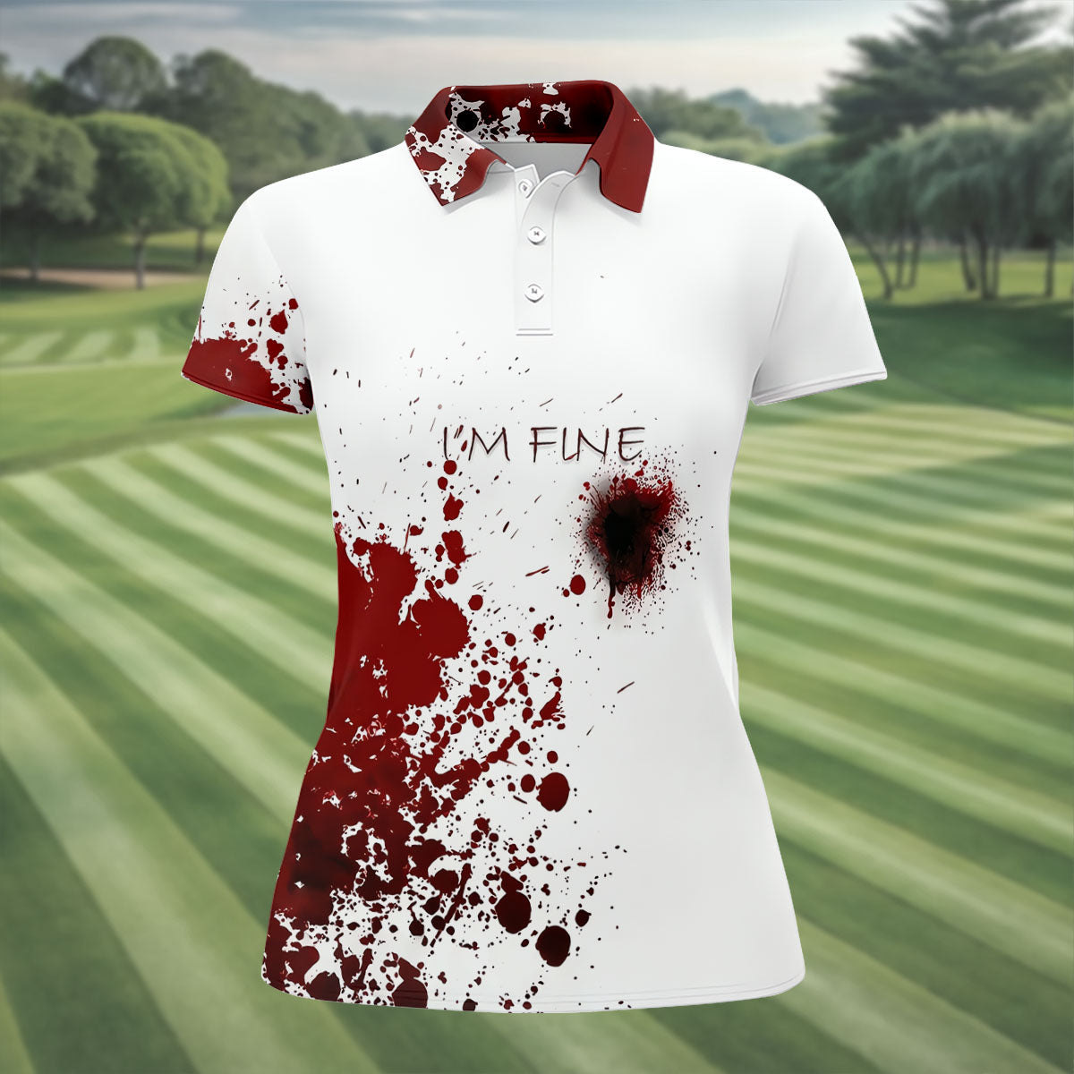 I'm Fine Bloody Splatter Horror Halloween Golf Polo Shirt, Ladies Golf Shirt, Printed Golf Shirt