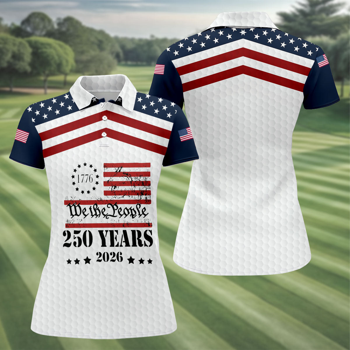 We The People 250 Years US Flag Golf Shirt, Patriotic 4th Of July Golf Shirt For Women