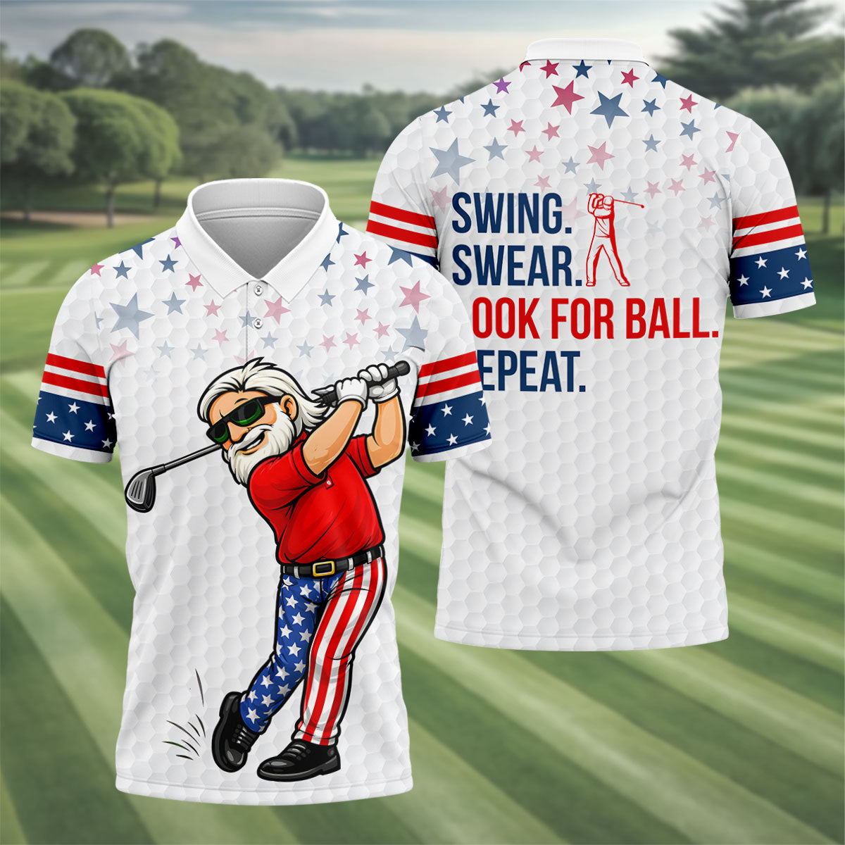 Swing Swear Look For Ball Repeat 250 Years Patriotic 4th Of July Funny Golf Shirts For Men
