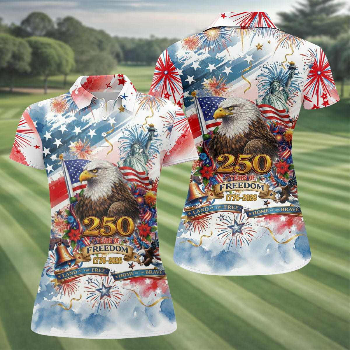 Land Of The Free Red White Blue Water Color Print 4th Of July Golf Shirt, 250 Years Golf Shirt For Women