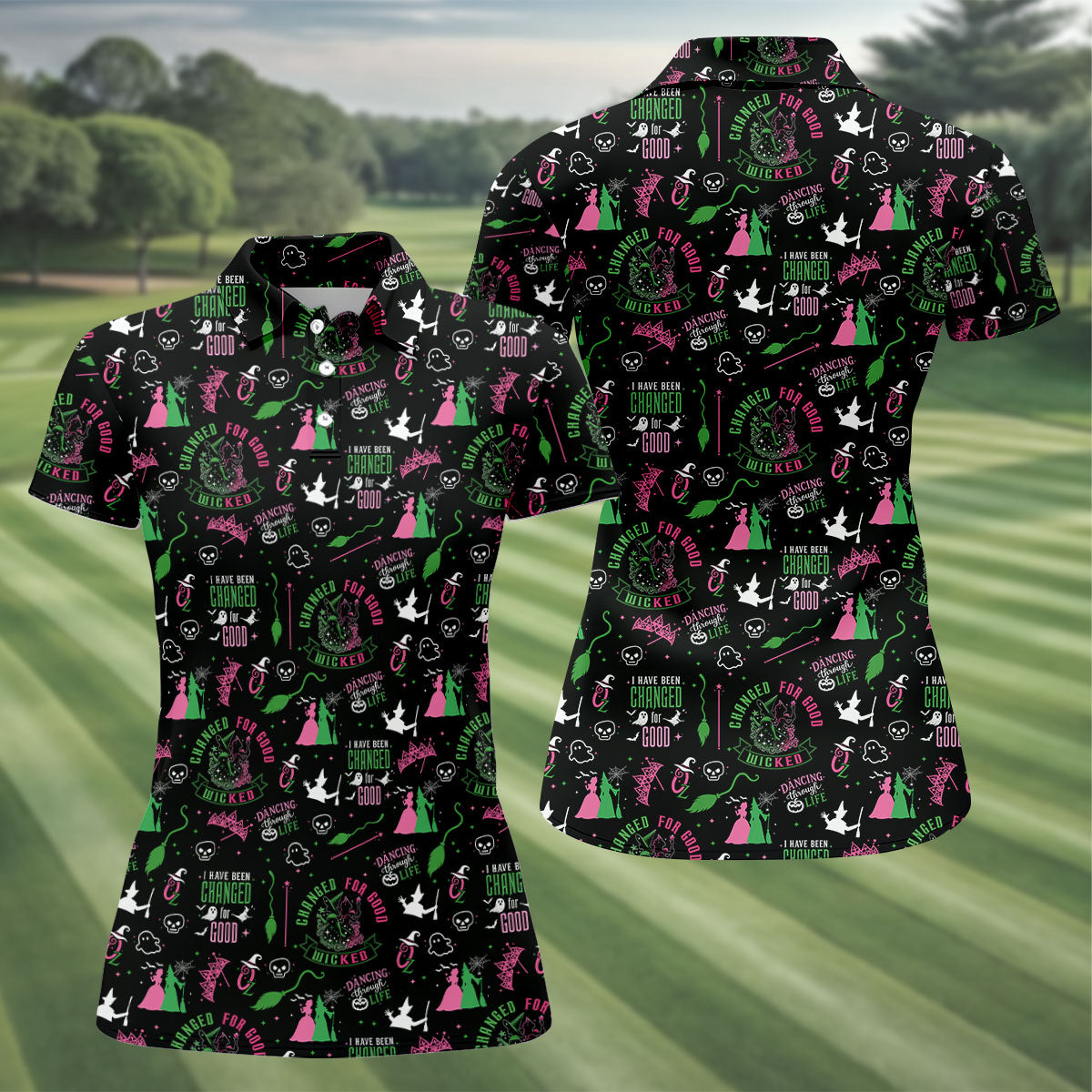 Changed For Good Wicked Witch Halloween Golf Shirt, Horror Character, Golf Shirts For Women