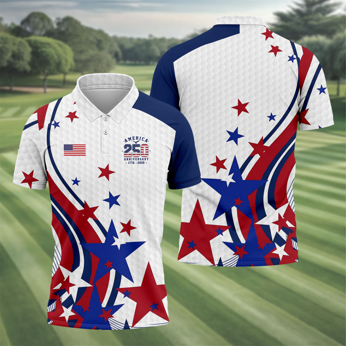 Red White Blue Stars And Stripes Patriotic 4th Of July Golf Shirt, 250 Years Golf Shirts For Men