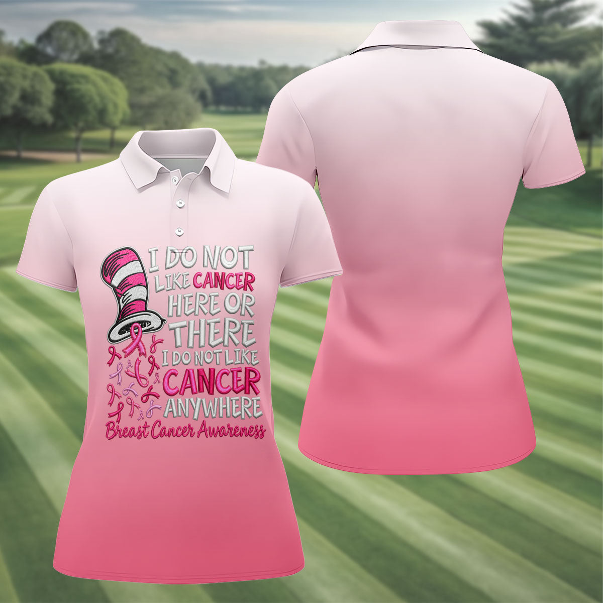 I Do Not Like Cancer Anywhere Breast Cancer Polo Shirt, Ladies Golf Shirt, Womens Golf Tops