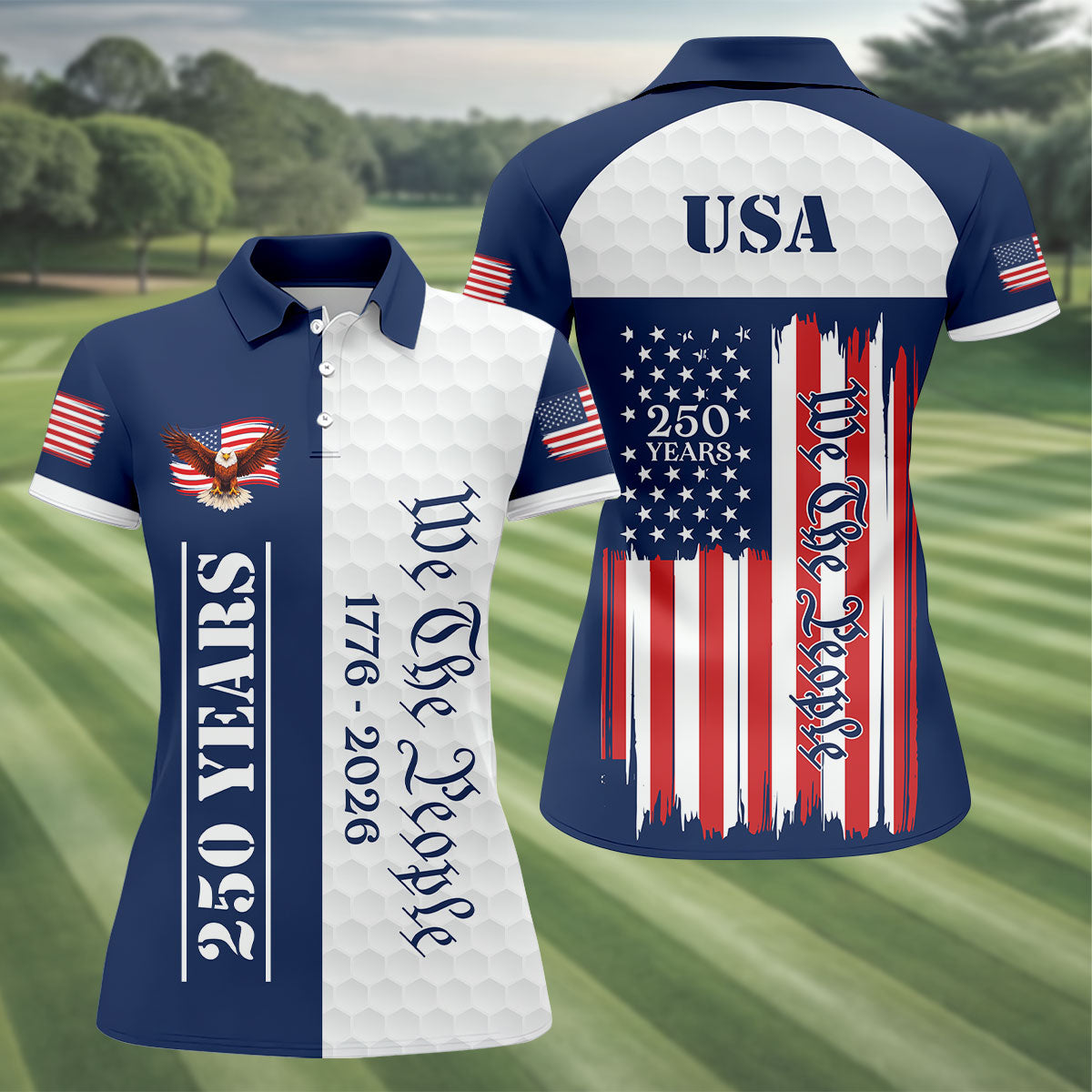 We The People Bald Eagle US Flag Golf Ball Pattern 250 Years Patriotic 4th Of July Golf Shirt For Women