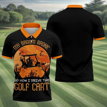 Broom Broke Now I Drive Golf Cart Halloween Polo Shirt, Mens Golf Polo, Mens Polo Shirts