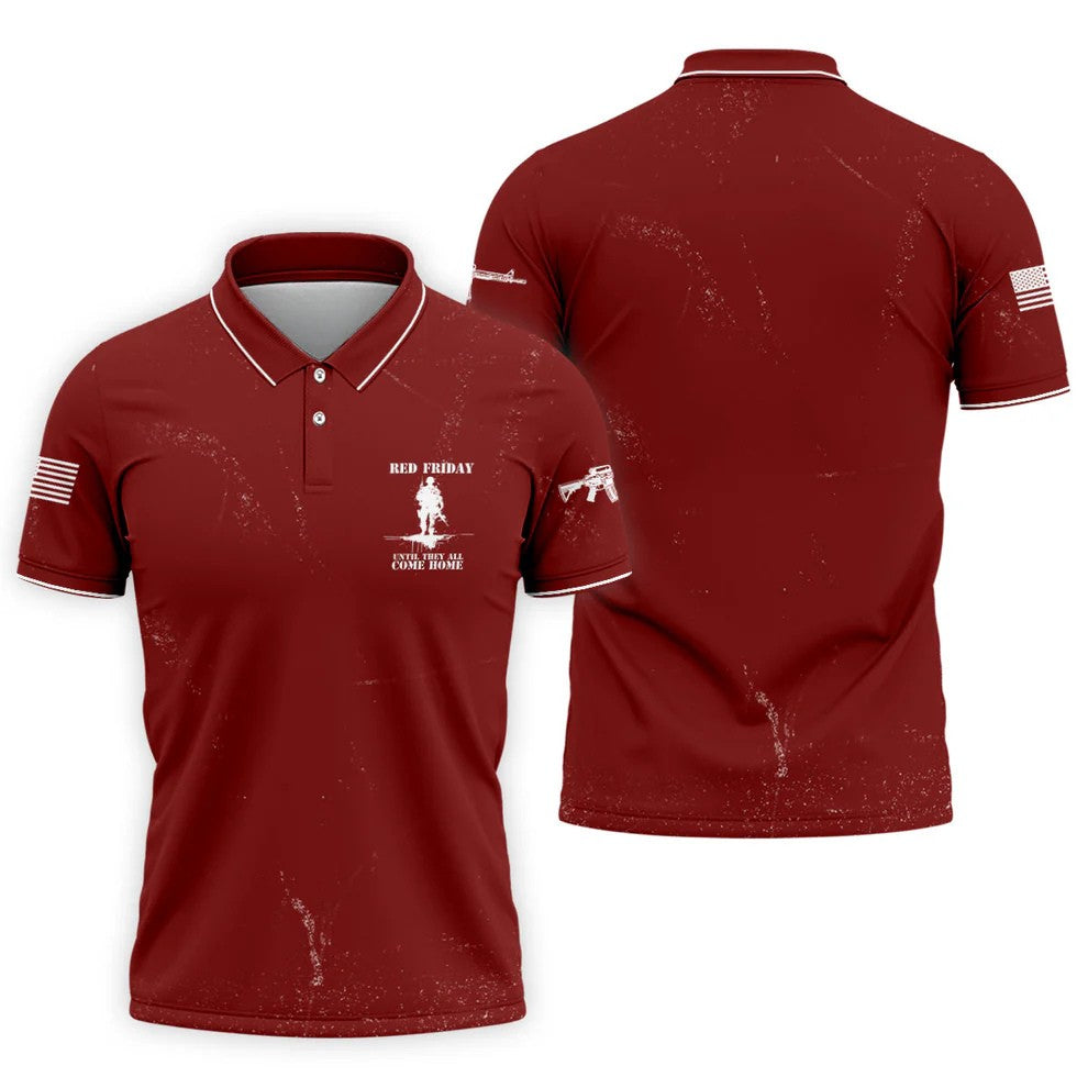 RED Friday Untill They All Come Home Red Golf Shirt, Veteran Memorial 250 Years Polo Shirts For Men