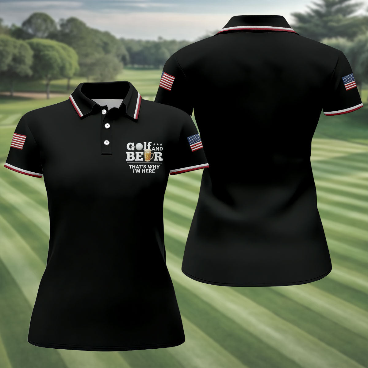 Golf And Beer That's Why I'm Here 250 Years US Flag Golf Shirt, Patriotic 4th Of July Golf Shirt For Women