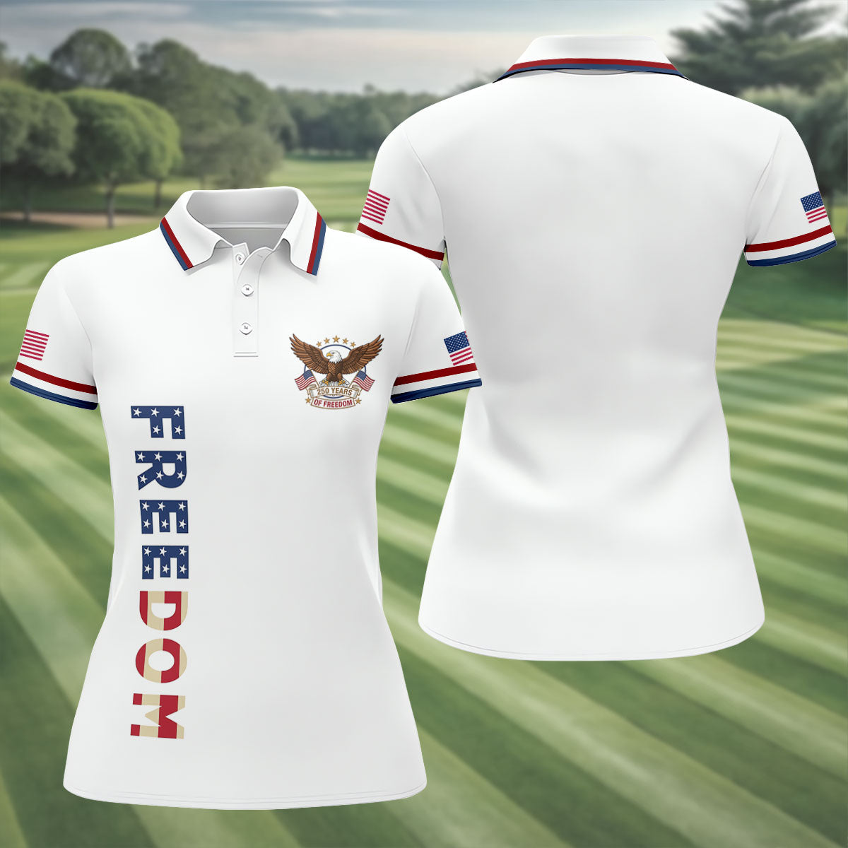 250 Years Of Freedom US Flag Logo White Golf Shirt, Patriotic 4th Of July Golf Shirt For Women