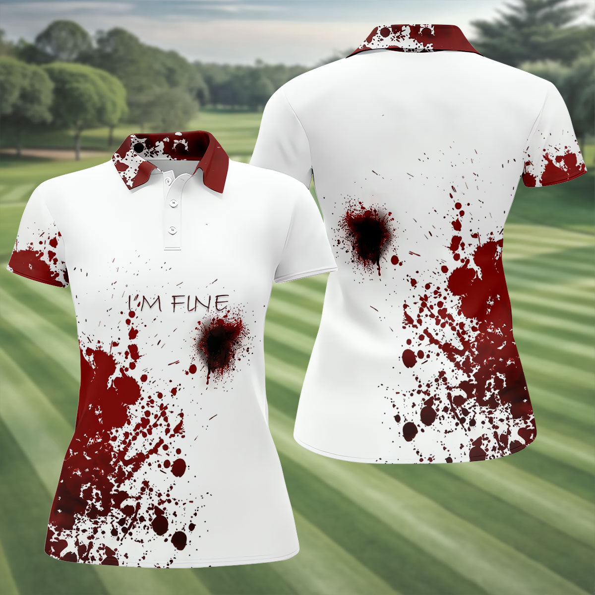 I'm Fine Bloody Splatter Horror Halloween Golf Polo Shirt, Ladies Golf Shirt, Printed Golf Shirt