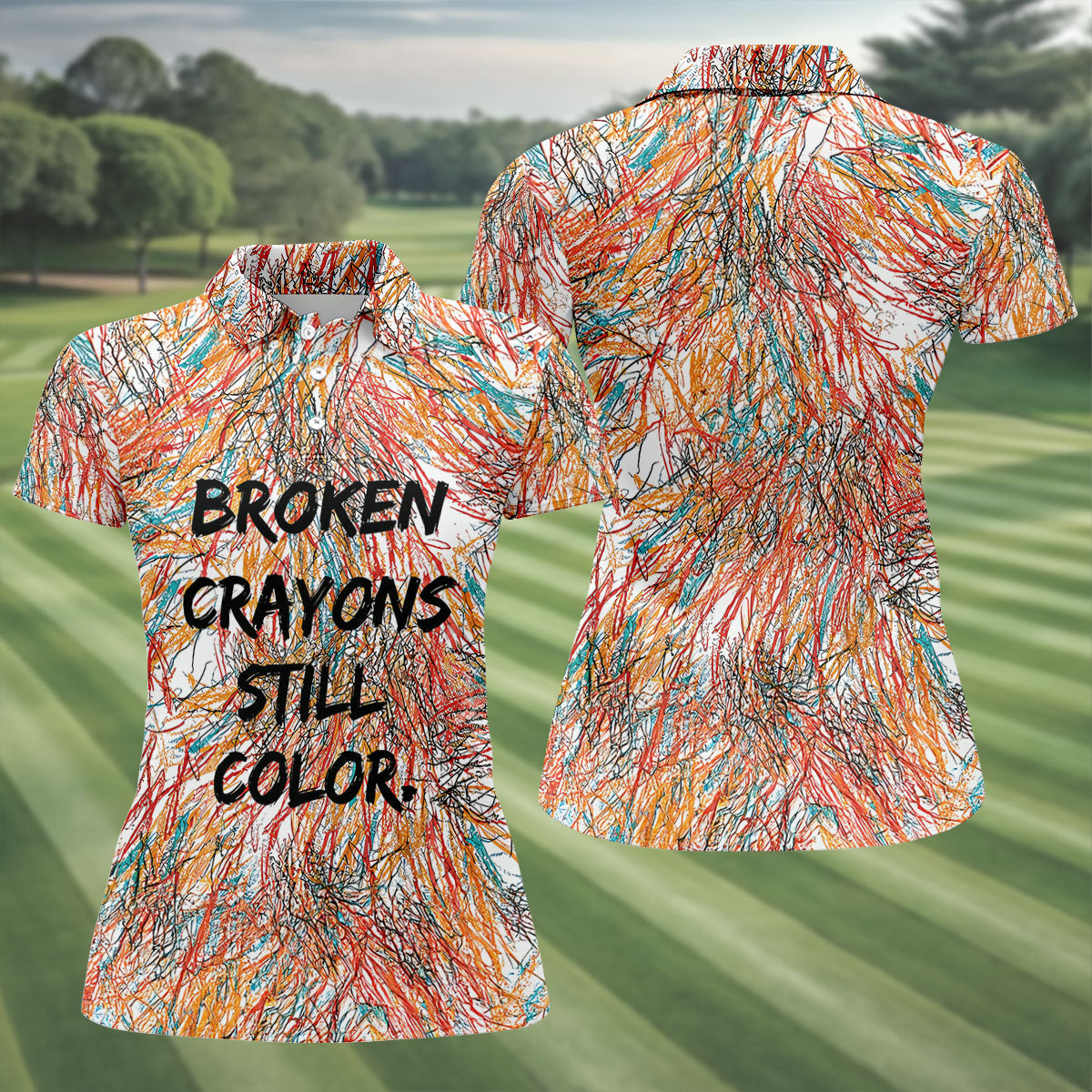 Broken Crayons Still Color Abstract Golf Polo Shirt, Ladies Golf Shirt, Womens Golf Tops