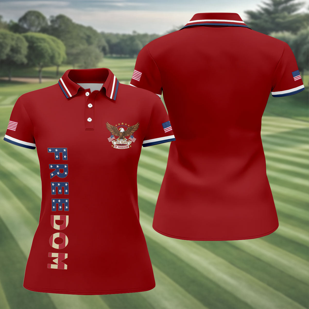 250 Years Of Freedom US Flag Logo Red Golf Shirt, Patriotic 4th Of July Golf Shirt For Women