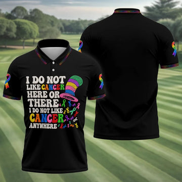 I Do Not Like Cancer Anywhere Awareness Polo Shirt, Golf Shirts For Men, Mens Polo Shirts