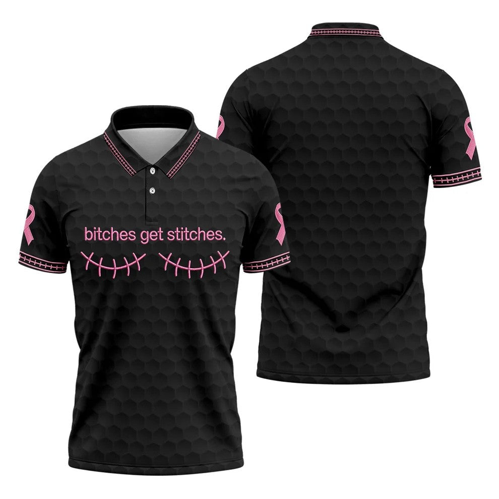 Bitches Get Stitches Breast Cancer Polo Shirt, Golf Shirts For Men, Mens Golf Apparel