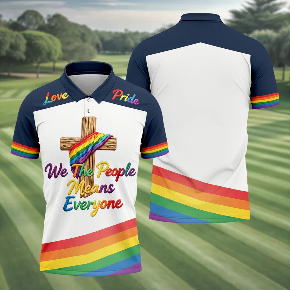 We The People Means Everyone Faith Cross LGBT Support Golf Tops For Men, Golf Shirts For Men