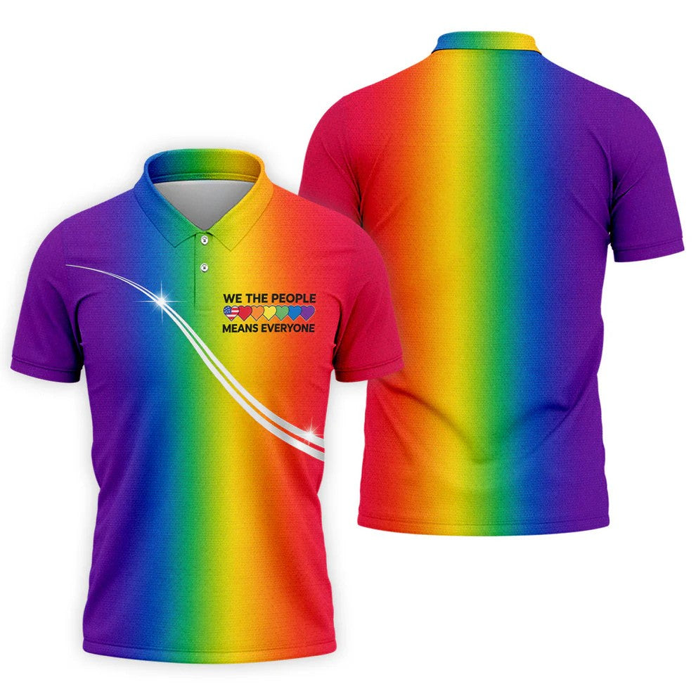 We The People Means Everyone LGBT Rainbow Gradient Golf Tops For Men, Pride Month Golf Shirts For Men
