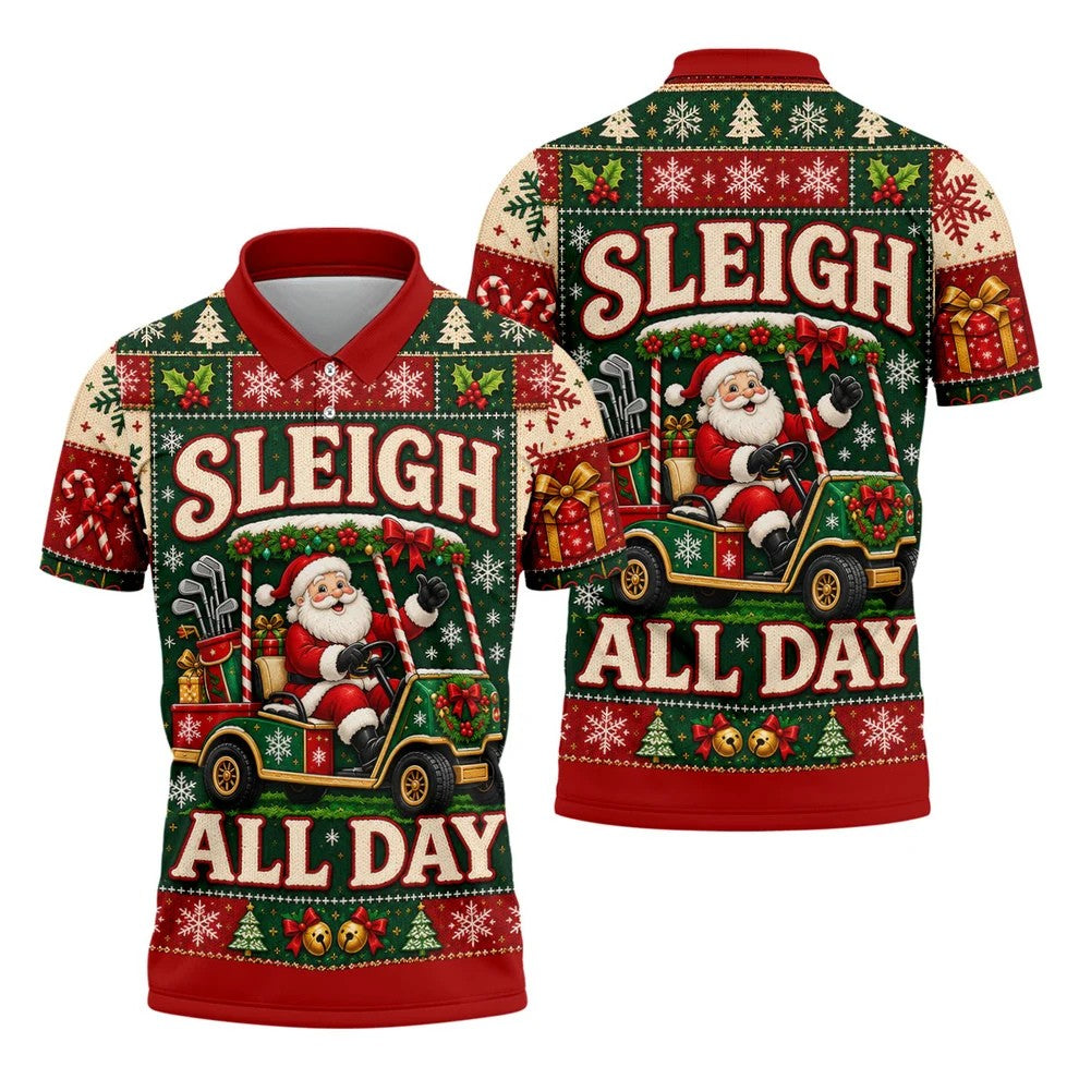 Sleigh All Day Santa Christmas Golf Shirt, Golf Gifts For Men, Funny Mens Golf Shirts