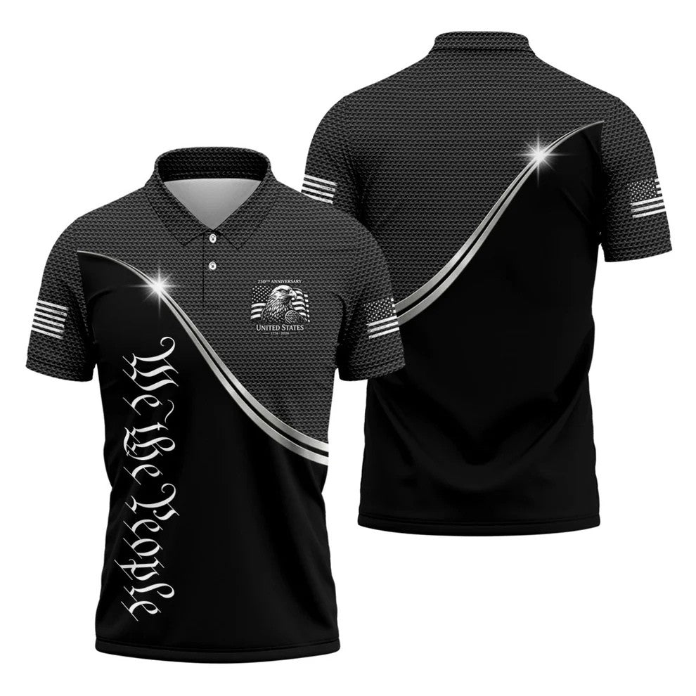 We The People 250th Anniversary Black Golf Shirt, Patriotic 4th Of July Golf Shirts For Men