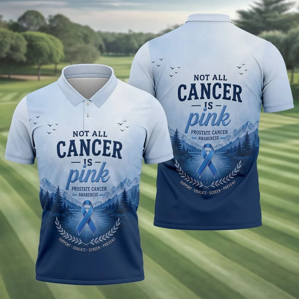 Not All Cancer Is Pink Prostate Cancer Polo Shirt, Mens Golf Polo, Printed Golf Shirts
