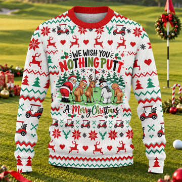 We Wish You Nothing Putt Ugly Christmas Sweater, Christmas Gifts, Christmas Golf Gift