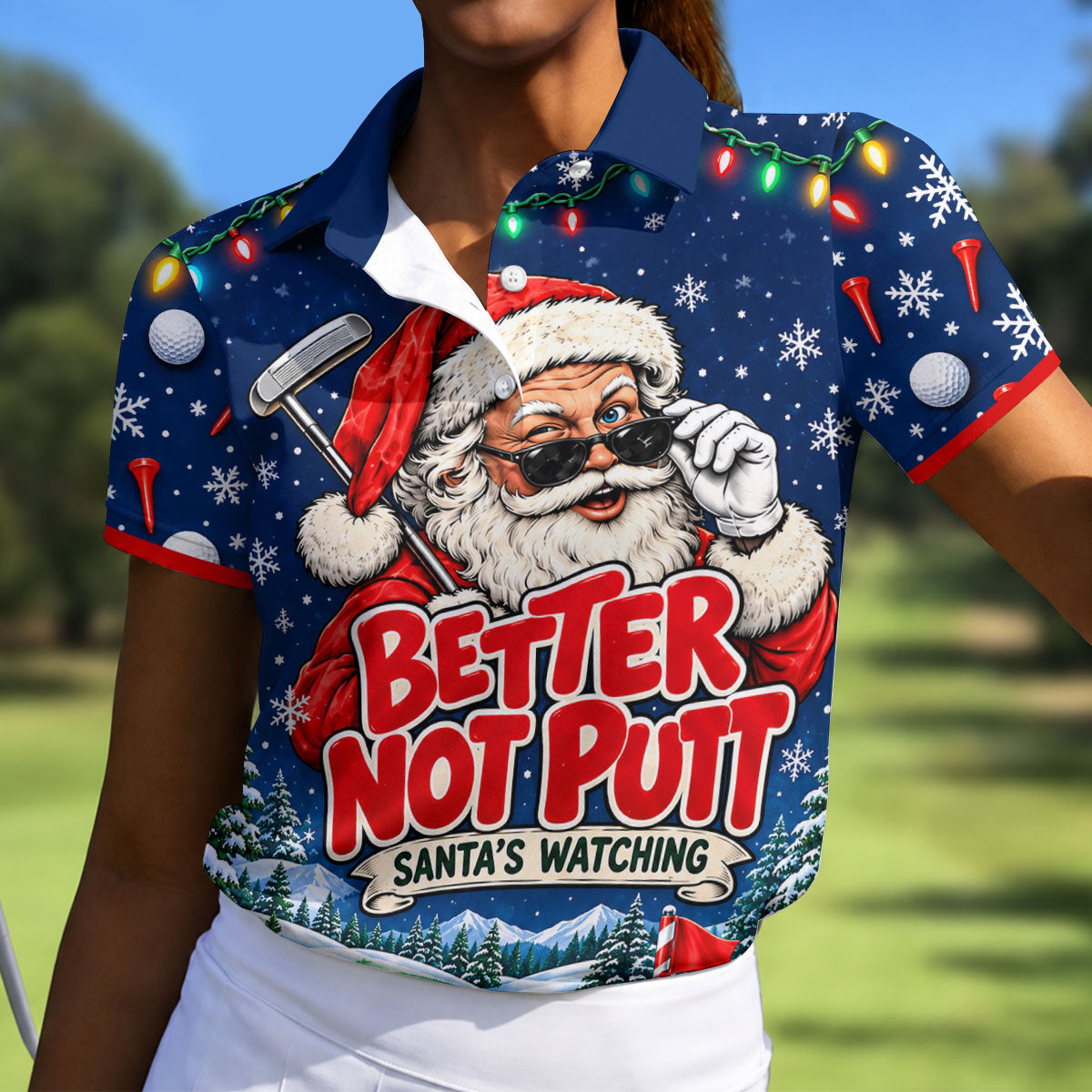 Better Not Putt Santa Christmas Golf Shirt, Womens Golf Tops, Ladies Golf Apparel