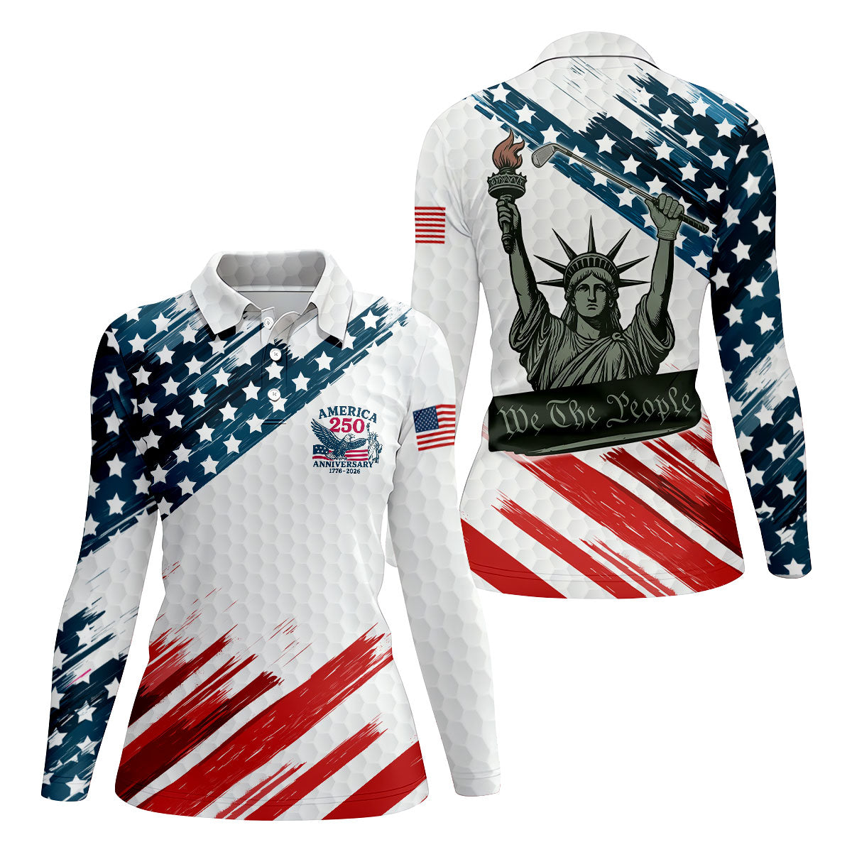 We The People Funny Statue Of Liberty US Flag Golf Shirt, 250 Years 4th Of July Golf Shirt For Women
