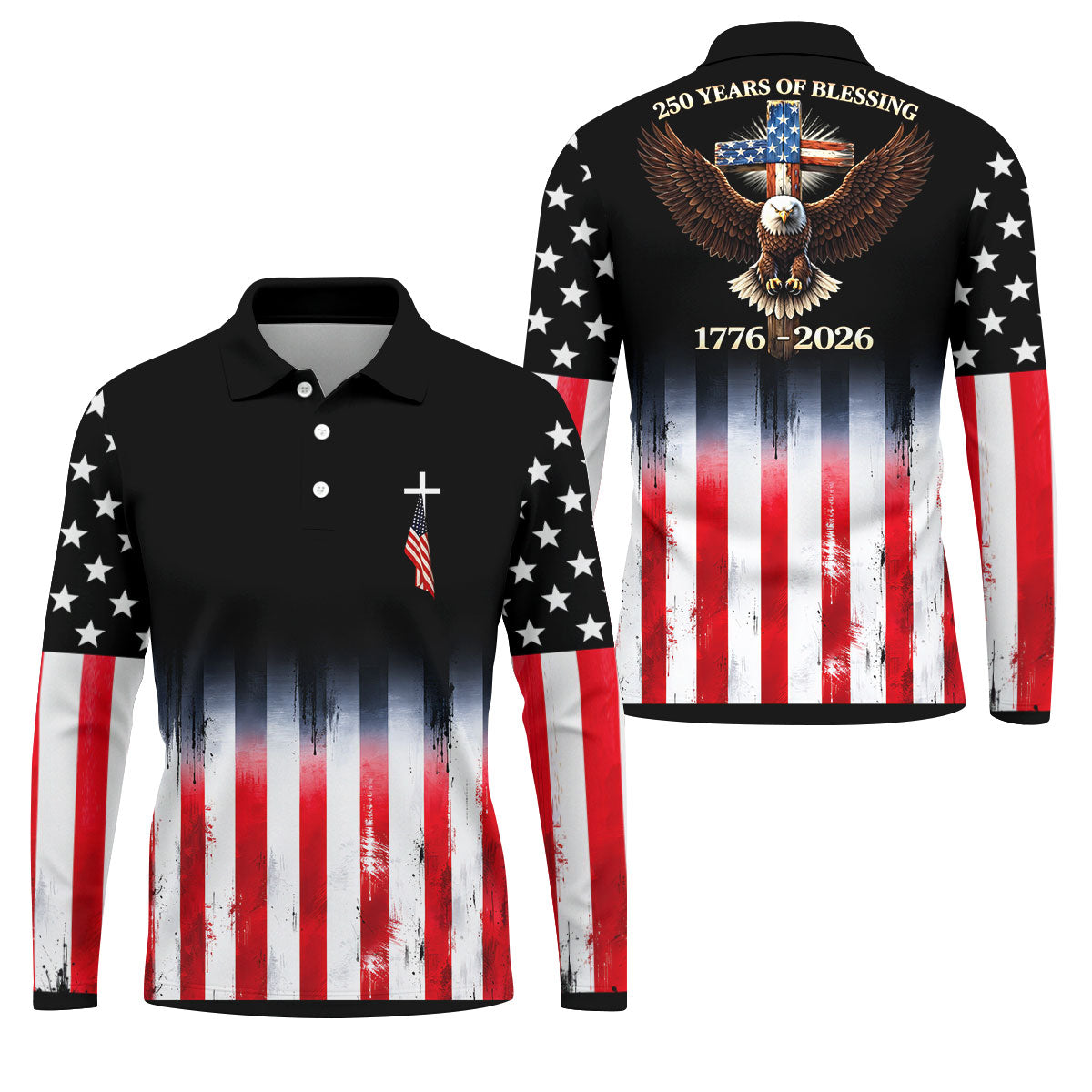 250 Years Of Blessing Faith Cross American Flag Golf Shirt, Patriotic 4th Of July Golf Shirts For Men