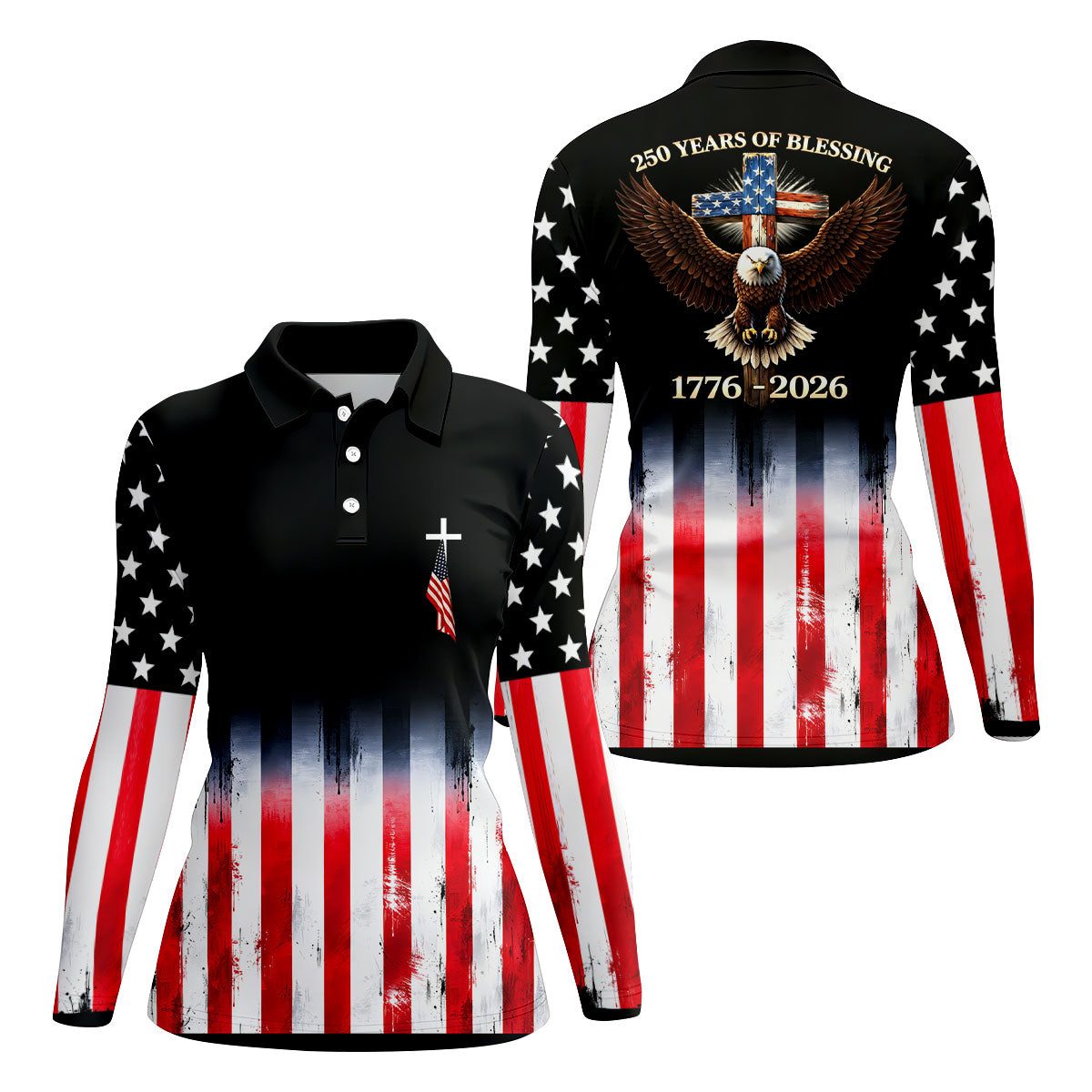250 Years Of Blessing Faith Cross American Flag Golf Shirt, Patriotic 4th Of July Golf Shirt For Women