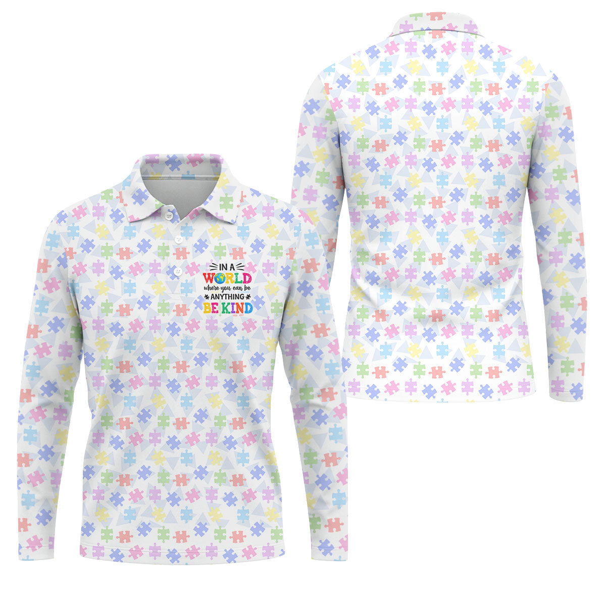In A World Where You Can Be Anything Be Kind Autism Puzzle Golf Shirts For Men, Polo Shirts For Men