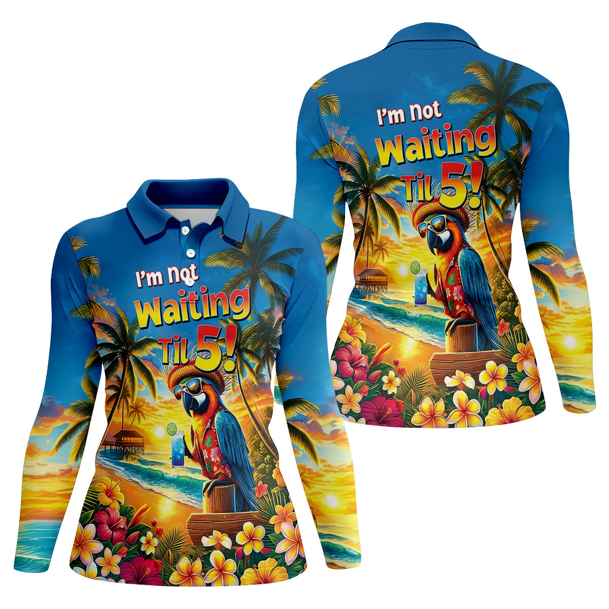 I'm Not Waiting Til 5 Funny Parrot Hawaiian Golf Shirt, Women's Golf Tops, Ladies Golf Shirts