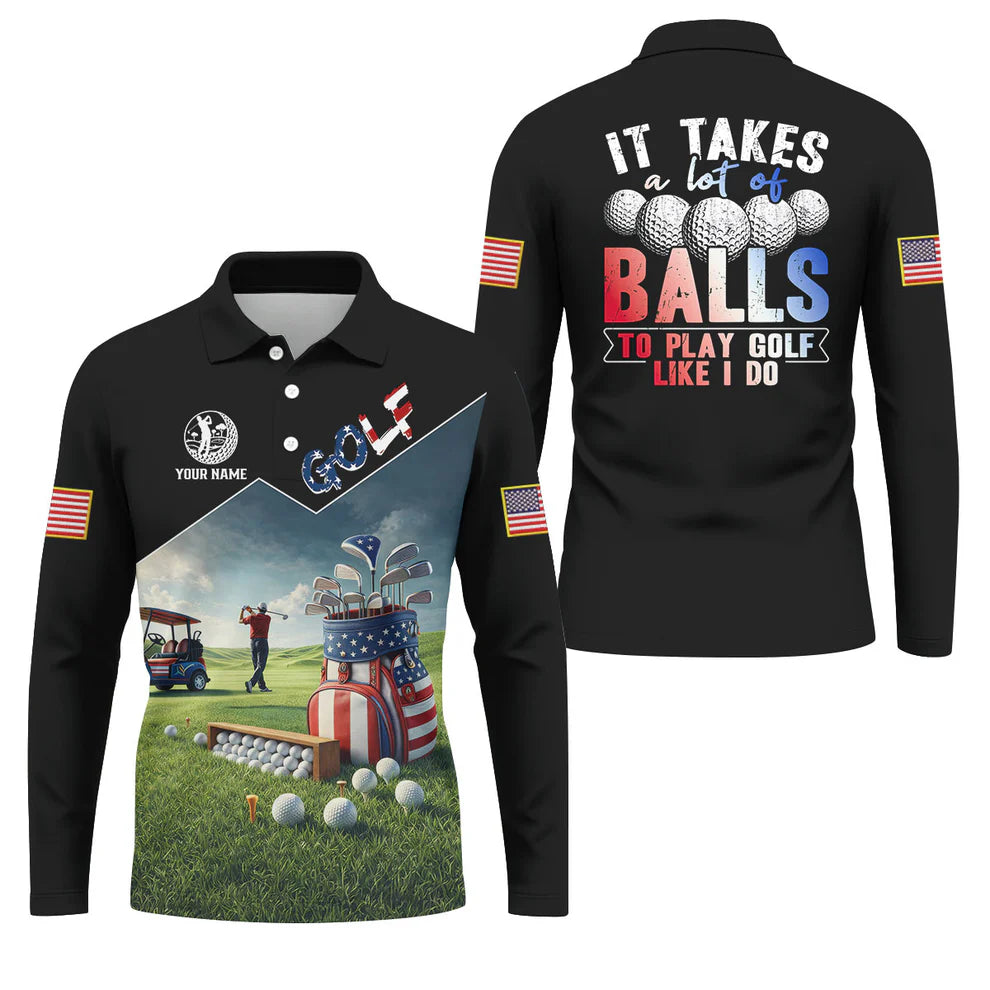 It Takes A Lot Of Balls Patriotic Golf Tops For Men, Funny Golf Shirt, US 250th Anniversary Polo Shirts For Men