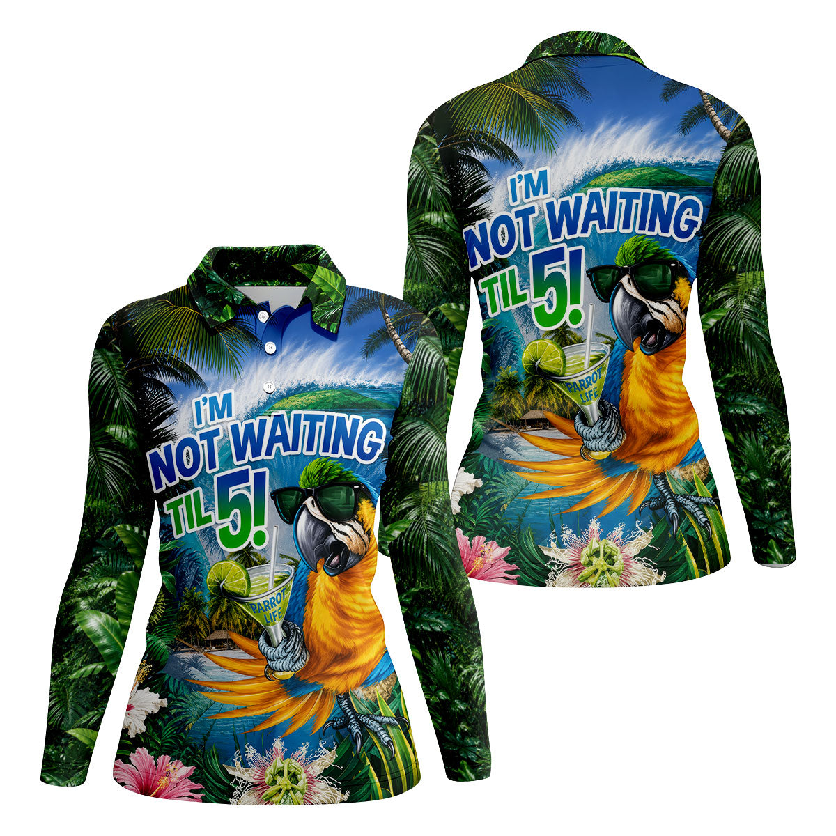 Parrot Life Not Waiting Til 5 Tropical Golf Shirt, Golf Tops For Women, Women’s Golf Apparel, Printed Golf Shirt