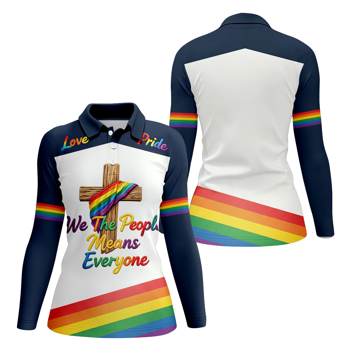 We The People Means Everyone Faith Cross LGBT Support Ladies Golf Tops, Golf Shirt For Women