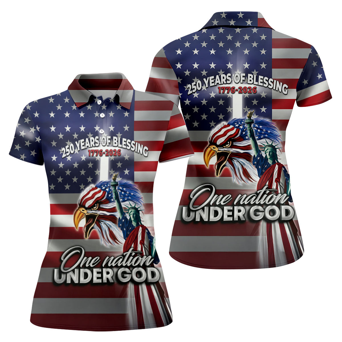 One Nation Under God 250 Years Of Blessing US Flag Golf Shirt, 4th Of July Golf Shirt For Women