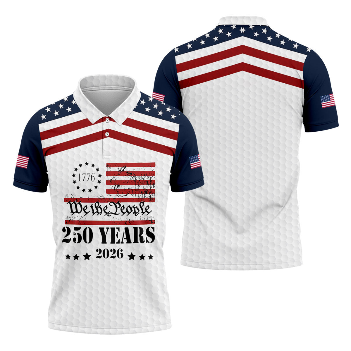 We The People 250 Years US Flag Golf Shirt, Patriotic 4th Of July Golf Shirts For Men