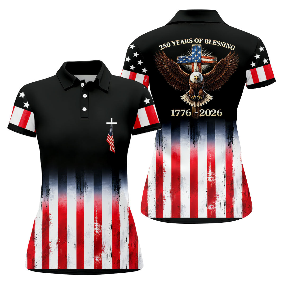 250 Years Of Blessing Faith Cross American Flag Golf Shirt, Patriotic 4th Of July Golf Shirt For Women