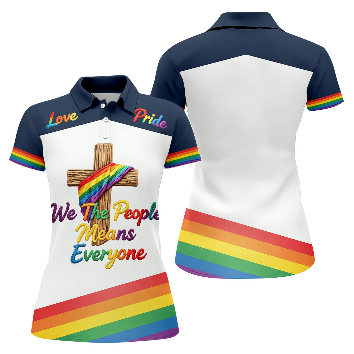 We The People Means Everyone Faith Cross LGBT Support Ladies Golf Tops, Golf Shirt For Women